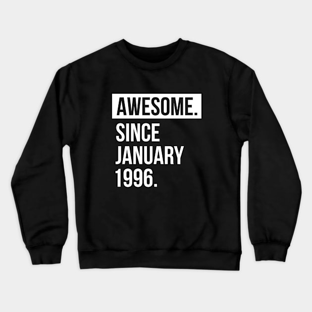 Awesome since January 1996 Crewneck Sweatshirt by hoopoe